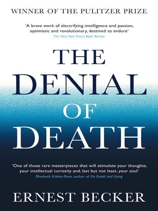 Title details for The Denial of Death by Ernest Becker - Available